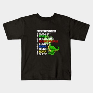 My Perfect Day T-REX Cute T-Shirts & Gifts Kids T-Shirt